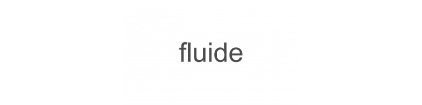 Fluide