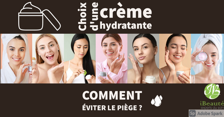 choix creme hydratante